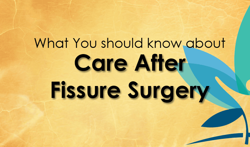 Fissure Surgery