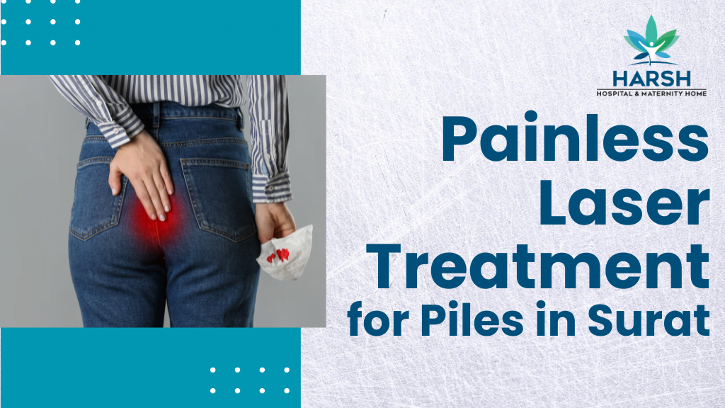 Painless-Laser-Treatment-for-Piles-in-Surat-.