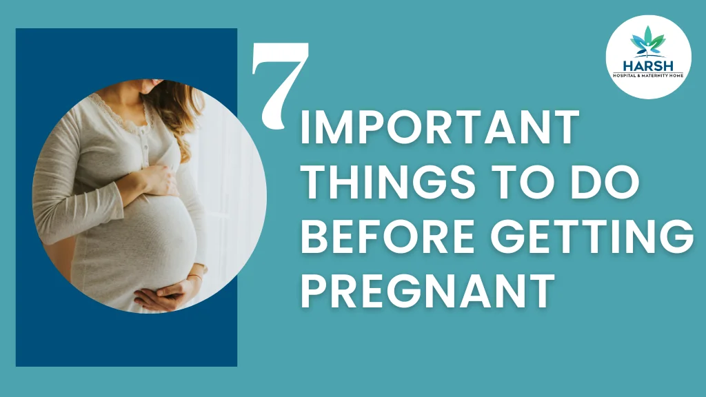 7-Important-Things-to-Do-Before-Getting-Pregnant