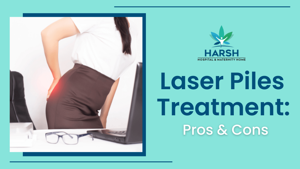 Laser-Piles-Treatment_-Pros-Cons