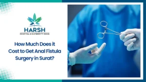 Anal Fistula Surgery Cost